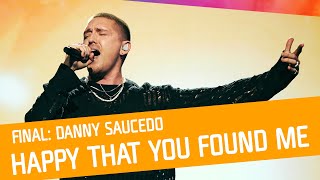 FINAL Danny Saucedo  Happy That You Found Me [upl. by Medarda]