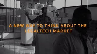 A new way to think about the legaltech market [upl. by Cthrine]