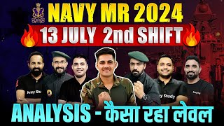 Indian Navy MR Exam Analysis 2024  13 July Navy MR Second Shift Solutions 2024 [upl. by Einafats]