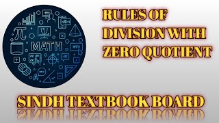 DIVISION RULES WITH ZERO QUOTIENT [upl. by Ceciley244]