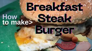 Wake up to a Breakfast Steak Burger [upl. by Nicolina]