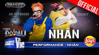 NHÂN  7dnight và An Roy8386 lái beat trên con flow cực dính  Rap Việt 2024 Performance [upl. by Clarke741]