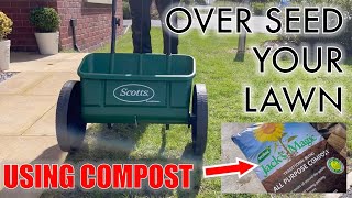 How to Over Seed your Lawn and Top Dress with COMPOST [upl. by Warthman570]