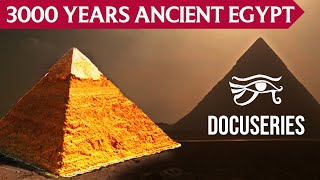 The Entire History of Ancient Egypt  Full Docuseries [upl. by Latisha]