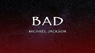 Michael Jackson  Bad Lyrics [upl. by Robyn]