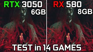 RTX 3050 6GB vs RX 580  Test in 14 Games [upl. by Calabrese]