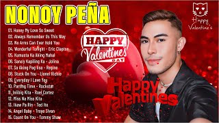 NONOY PEÑA Happy Valentines Day 2024  NONOY PEÑA Best Hits Songs 2024  Honey My Love So Sweet [upl. by Odnomor]