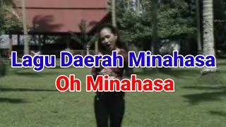 Lagu Daerah Minahasa  Oh Minahasa [upl. by Nnayr145]