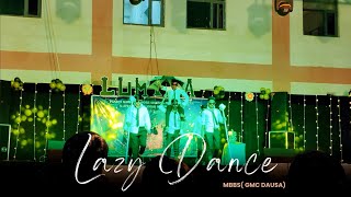 Gmc Dausa  Lazy dance by mbbs students  expressionless dance  freshers party  lumina 2k24 [upl. by Jobyna976]