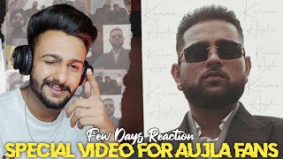 Reaction on Few Days Full Video Karan Aujla  Amantej Hundal [upl. by Koval]