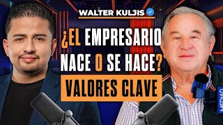 Walter Kuljis ¿El Empresario Nace o se Hace Dar Sin Esperar ¿Clave del Éxito Bolivia  EP53 [upl. by Tut]