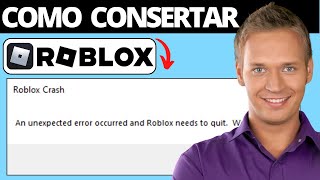 Como Consertar Roblox Ocorreu um Erro Inesperado  Corrigir Falha do Roblox [upl. by Priscella638]