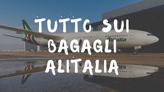 Bagaglio a mano Alitalia e bagaglio da stiva tutto quello che devi sapere [upl. by Philippe]