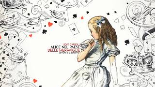 Alice nel Paese delle Meraviglie  L Carroll [upl. by Ynohtnanhoj]