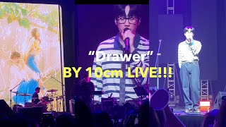 “Drawer” LIVE by 10cm at TJ MONTERDE Concert Sariling Mundo Our Beloved Summer OST [upl. by Lauter]