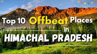 Himachal Pradesh Offbeat Places  Himachal Pradesh Tourist Places  Tourist Places In Himachal [upl. by Battiste]