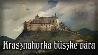 Krasznahorka büszke vára Sad Hungarian folk song English translation [upl. by Wesla]