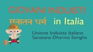 Giovani Induisti in Italia  Unione Induista Italiana [upl. by Ibor]