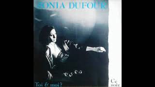 Sonia Dufour  Ce Soir  Lark  1983 [upl. by Calbert]