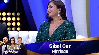 Sibel Can  MİHRİBAN [upl. by Suhcnip272]