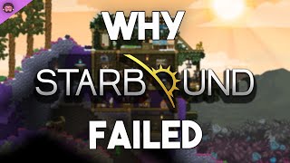 Why Starbound Failed [upl. by Ameerahs468]