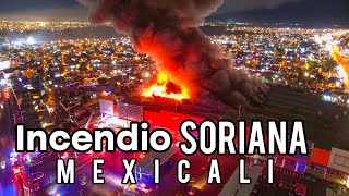 SE QUEMA LA SORIANA ANÁHUAC DE MEXICALI [upl. by Anel]