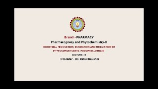 Pharmacognosy and PhytochemistryII  Industrial Production Estimation a  AKTU Digital Education [upl. by Elwira738]