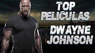 El Top 10 De Las Mejores Películas De Dwayne Johnson quotLa Rocaquot [upl. by Atinna]