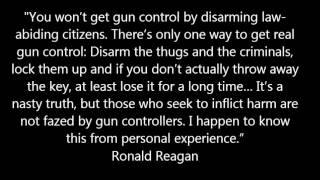 Reagan Quote  Real Gun Control Disarm the Thugs [upl. by Gradeigh]