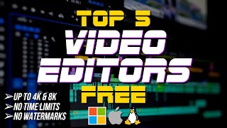 Top 5 Best FREE VIDEO EDITING Software [upl. by Rola]