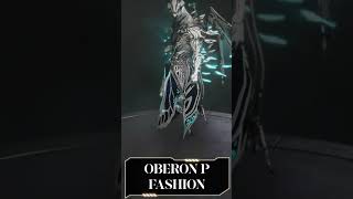 WARFRAME Oberon Prime Fashionframe  Skeletal Glow oberon fashionframe playwarframe tennocreate [upl. by Nahtanohj]