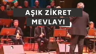 Aşık Zikret Mevlayı Kan ağlayu ağlayu [upl. by Akiemaj388]