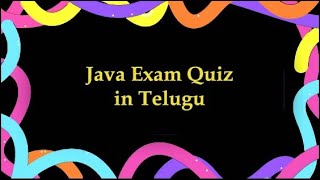 Java Exam Quiz in Telugu [upl. by Hahcim]