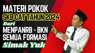 74 INFO SKB CPNS KEMENAG 2024 INI DIA MATERI POKOK SKB CAT BKN DARI MENPANRB [upl. by Mmada]