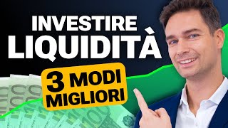 Dove Parcheggiare la Liquidità 3 Migliori Strumenti Finanziari a Confronto [upl. by Ennaxor]