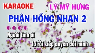 Karaoke Phận Hồng Nhan 2  Lý Mỹ Hưng  Karaoke Điệu Lý [upl. by Elkraps453]