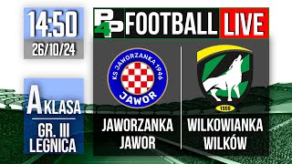 A KLASA LEGNICA III Jaworzanka Jawor  Wilkowianka Wilków  11 kolejka [upl. by Adriell]