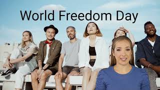 World Freedom Day [upl. by Lidstone]