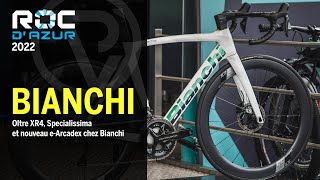 Oltre XR4 Specialissima et nouveau eArcadex chez Bianchi [upl. by Eyahc]