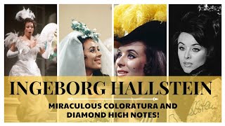 Ingeborg Hallstein  Miraculous Coloraturas amp Crystal Clear High Notes C6Bb6 [upl. by Leunamme]