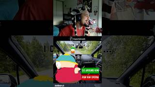 I Voiced Should Eric Cartman Run Over Kyle Meme [upl. by Srednas417]