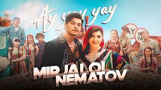 Mirjalol Nematov  Ay Yay yay Remix [upl. by Ainesey]