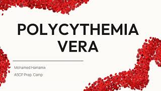 ASCP  MLS  MLT  Polycythemia Vera  Myeloproliferative Neoplasms [upl. by Bellis]