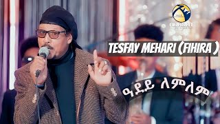 Tesfay Mehari  Fihira   ዓደይ ለምለም  Adey Lemlem  New Eritrean Music 2021  Live On Stage [upl. by Rratsal549]