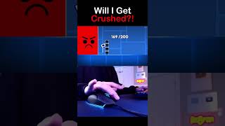 Geometry Dash Will I Get Crushed shorts [upl. by Camm]