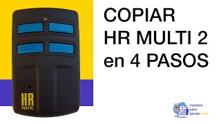 TUTORIAL Cómo COPIAR su MANDO de GARAJE HR MULTI 2 ✅  mandosparagarajecom [upl. by Weisburgh]