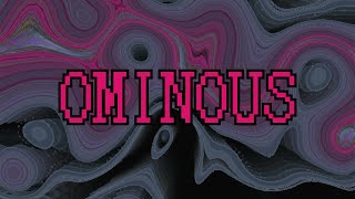 quotOminousquot  MOODS Video Game Music [upl. by Denae394]