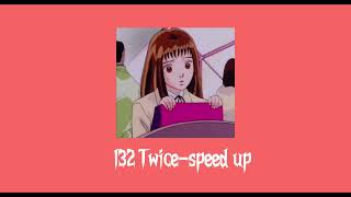 132 Twice speed up [upl. by Ortrud]