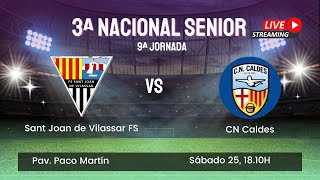 SANTJO VS CN CALDES  3ª NACIONAL SENIOR [upl. by Milks]