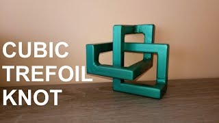 Cubic Trefoil Knot from Metal [upl. by Winnick240]